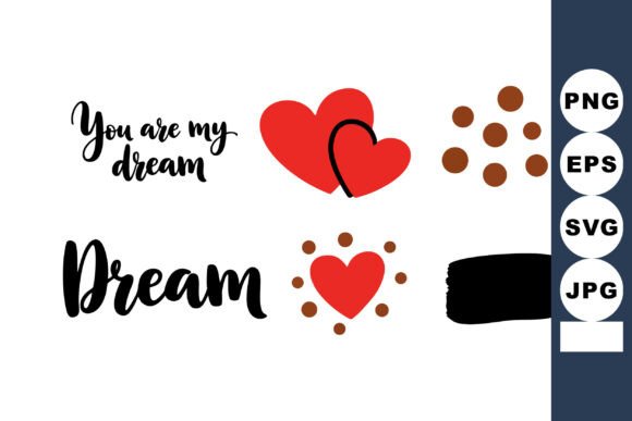 Romantic Love Hearts with Dream Text and Graphics for Branding and Marketing